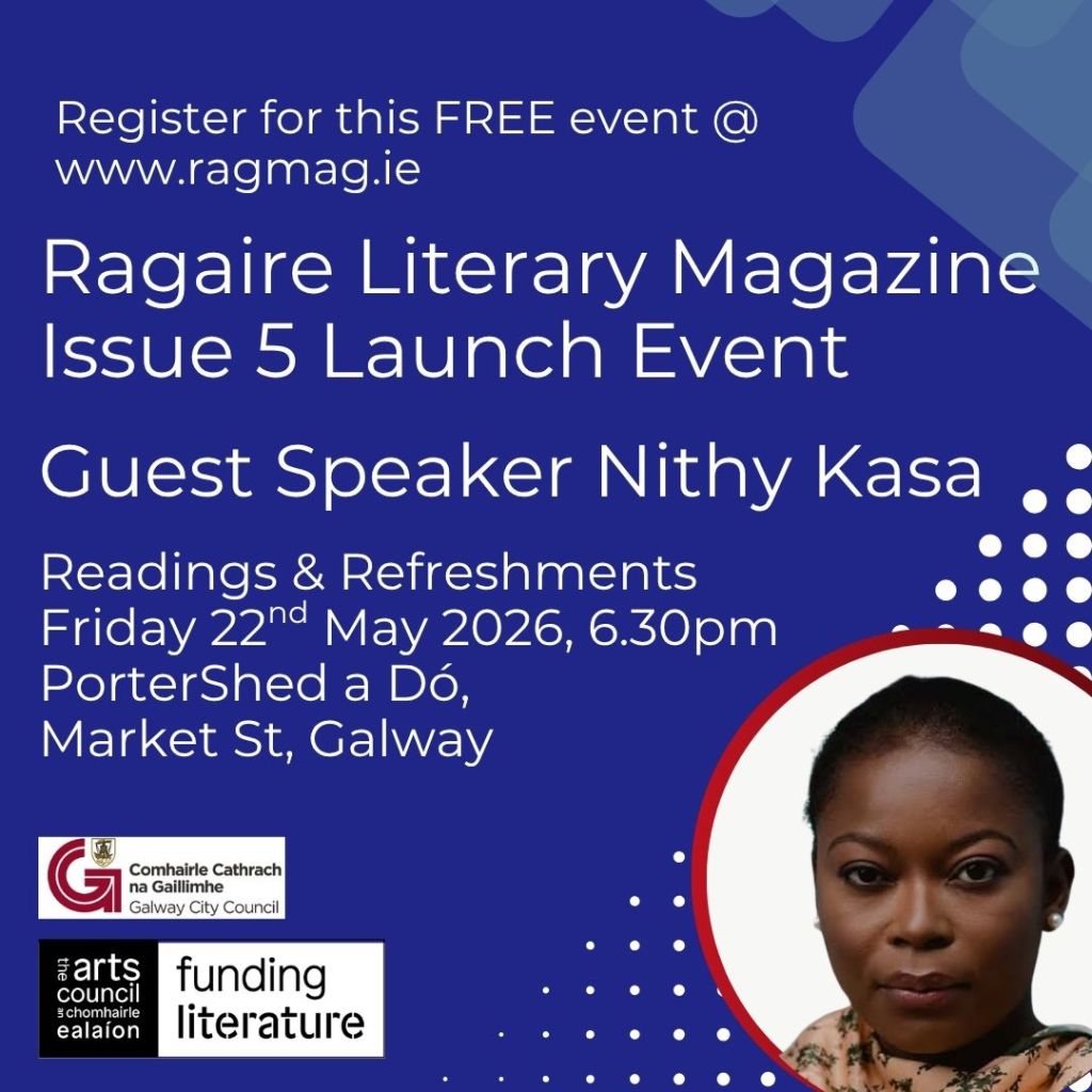 Ragaire Literary Magazine Issue 5 Launch 22nd May